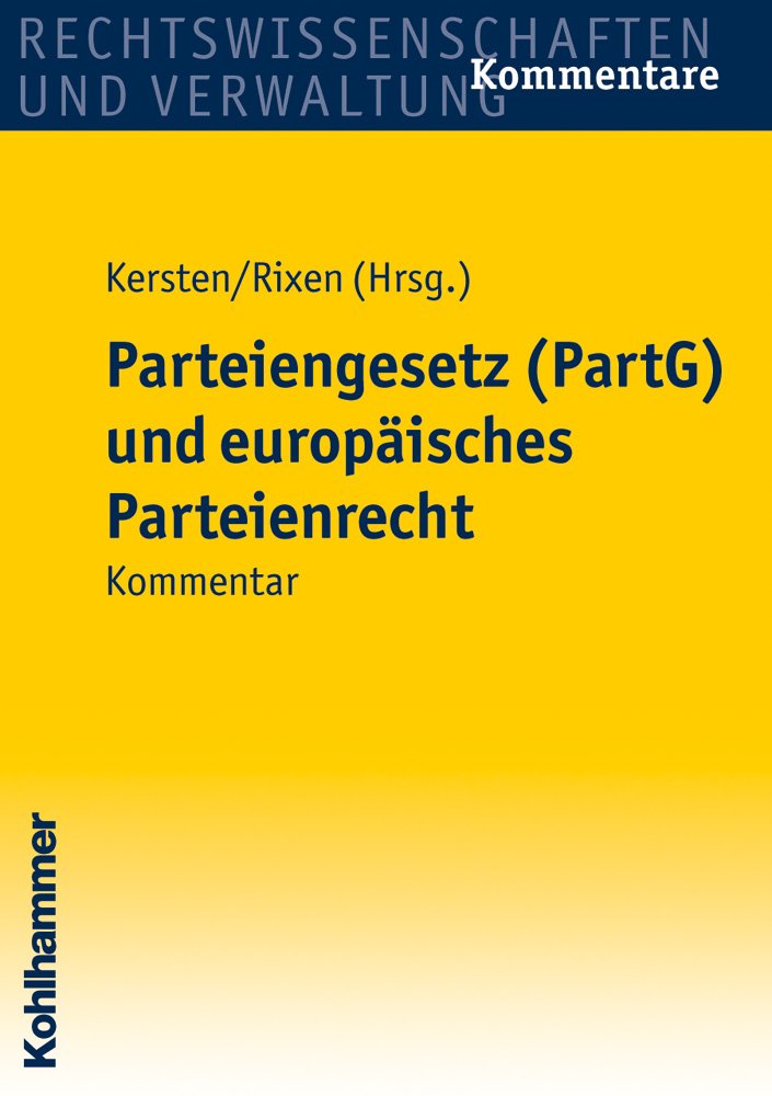 Parteiengesetz (PartG) und europäisches Parteienrecht Law
