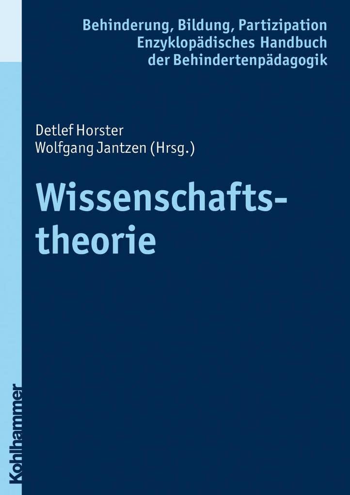 Wissenschaftstheorie (Enzyklopädisches Handbuch der Behindertenpädagogik, 1, Band 1) Education & Training