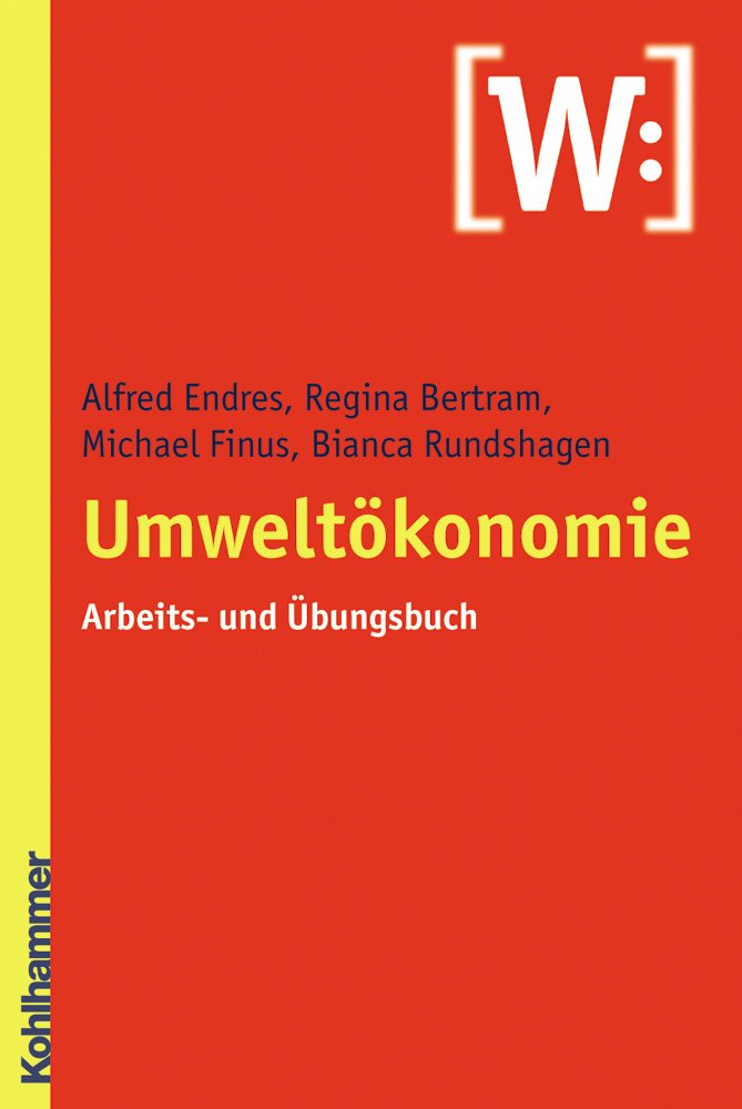 Umweltökonomie: Arbeits- und Übungsbuch Law