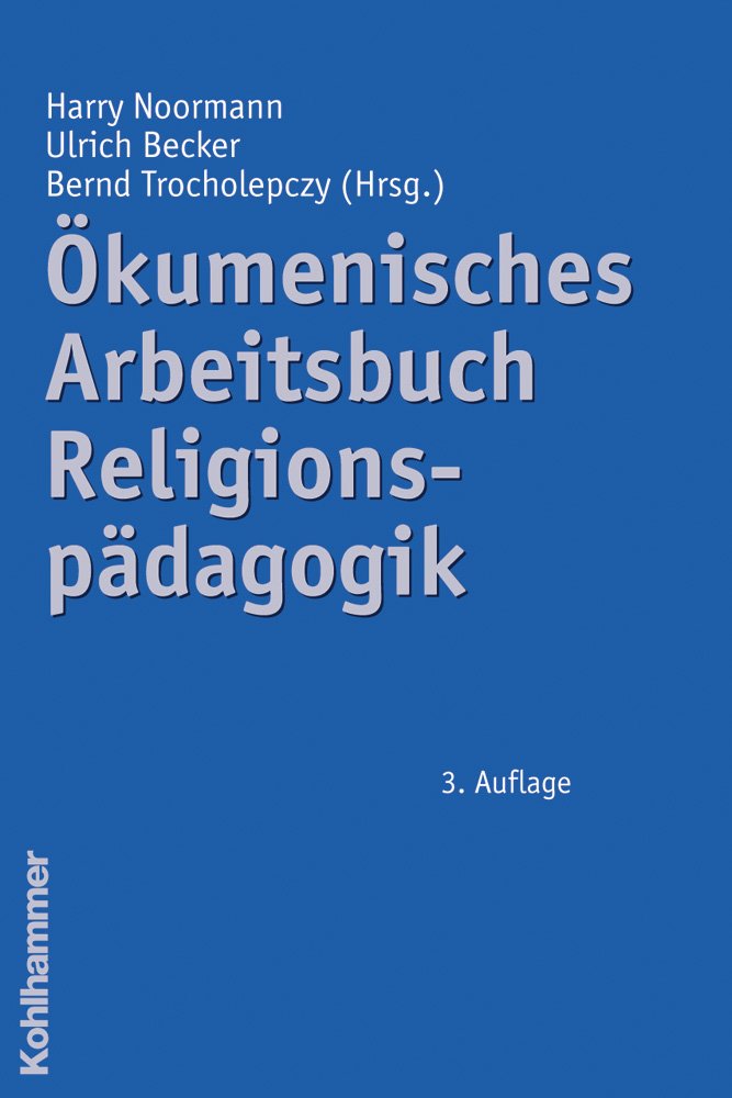 Ökumenisches Arbeitsbuch Religionspädagogik Religion & Esotericism