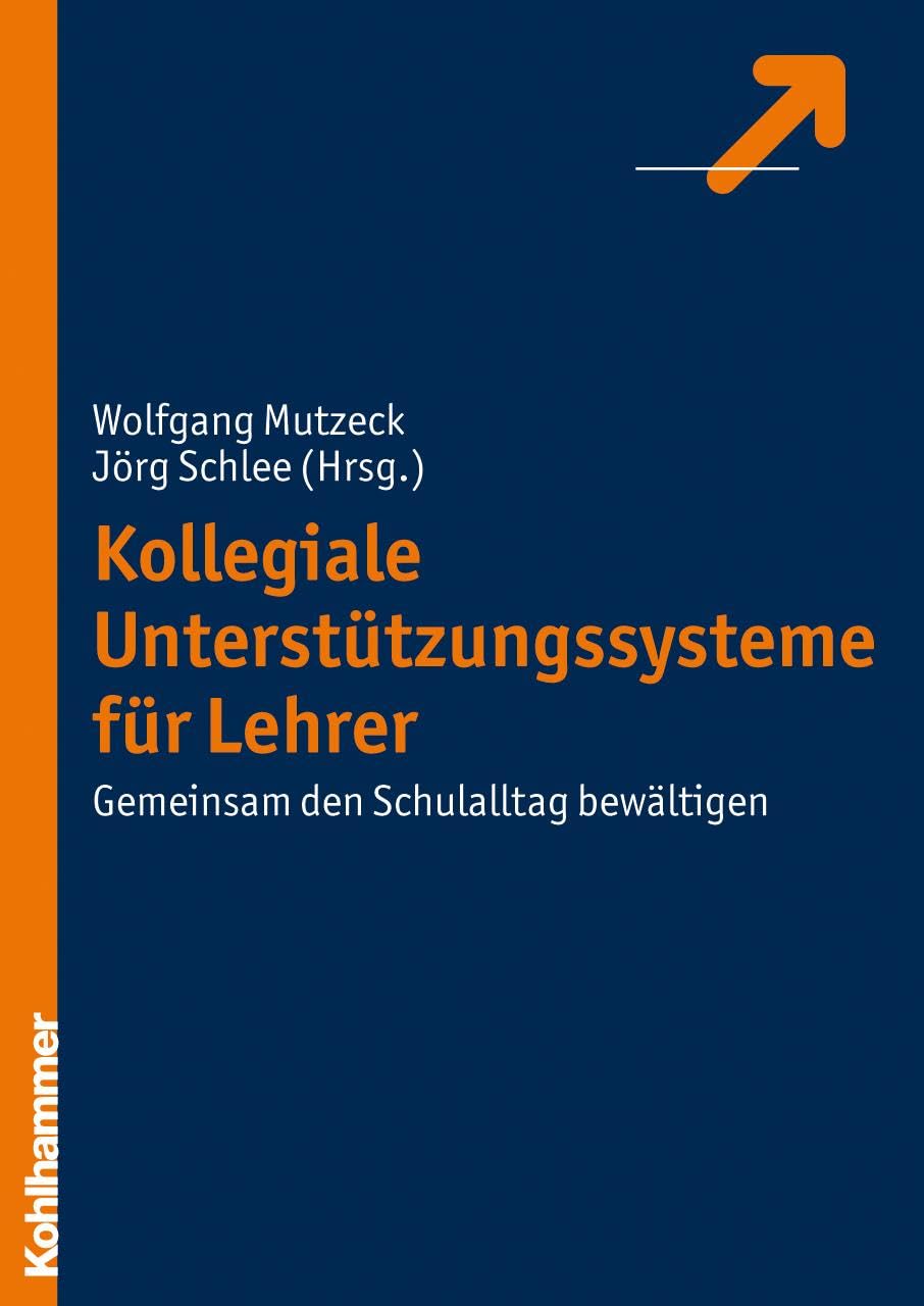 Kollegiale Unterstützungssysteme für Lehrer: Gemeinsam den Schulalltag bewältigen Social Sciences