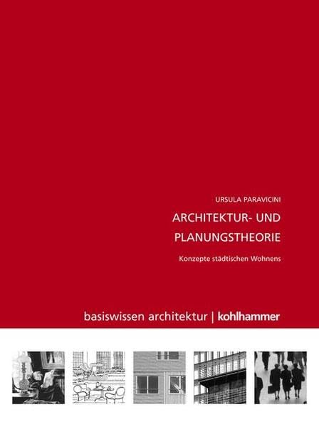 Konzepte des städtischen Wohnens (Basiswissen Architektur) Architecture