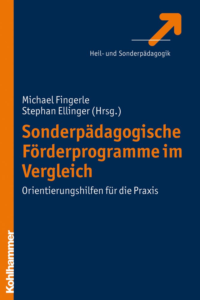 Sonderpädagogische Förderprogramme im Vergleich: Orientierungshilfen für die Praxis Education & Training