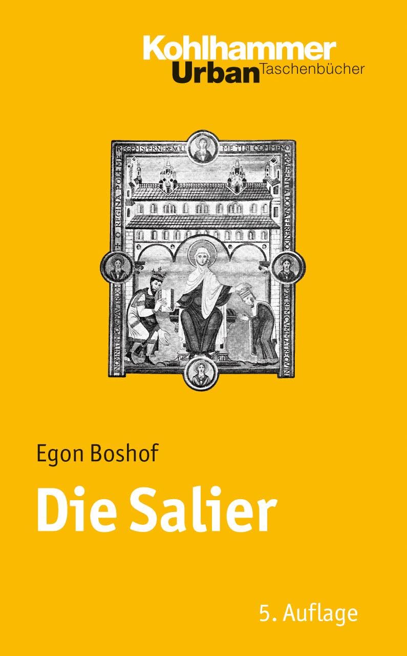 Die Salier (Urban-Taschenbücher, 387, Band 387) German history