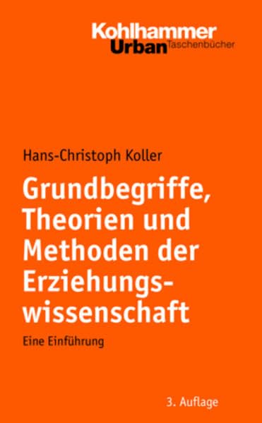 Grundbegriffe, Theorien und Methoden der Erziehungswissenschaft: Eine Einführung (Urban-Taschenbücher) Arts & Music