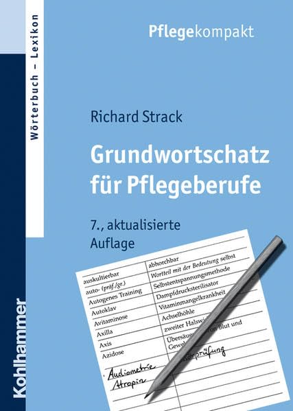 Grundwortschatz für Pflegeberufe Medicine