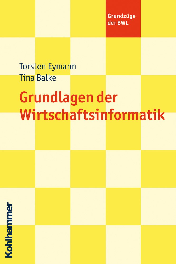 Grundlagen der Wirtschaftsinformatik Law Books