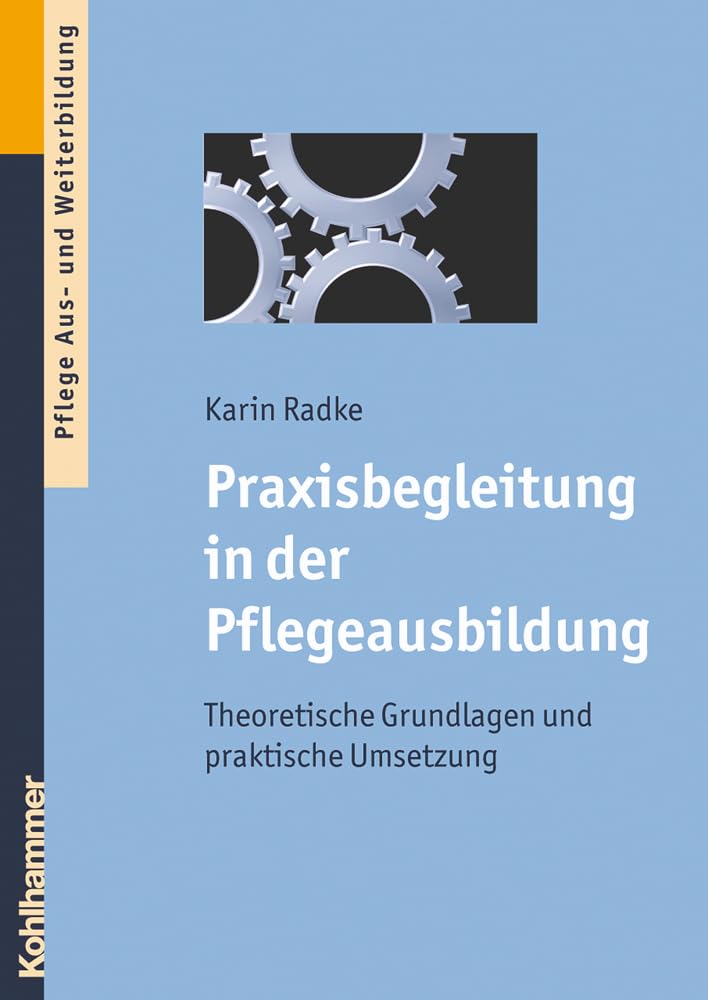 Praxisbegleitung in der Pflegeausbildung Medicine
