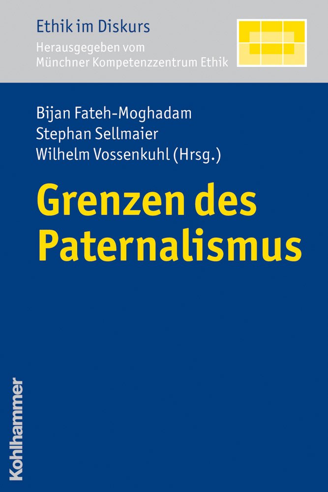 Grenzen des Paternalismus Medicine
