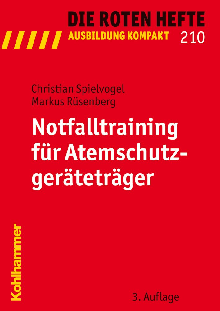 Notfalltraining Fuer Atemschutzgeratetrager book