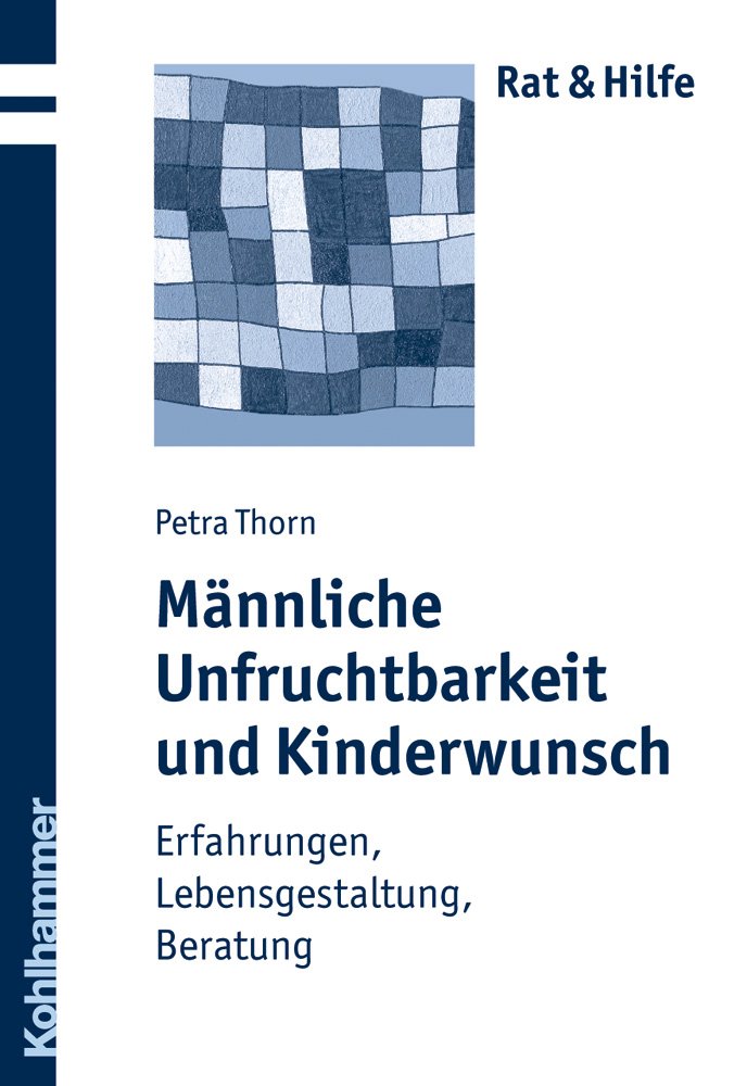 Männliche Unfruchtbarkeit und Kinderwunsch Medicine