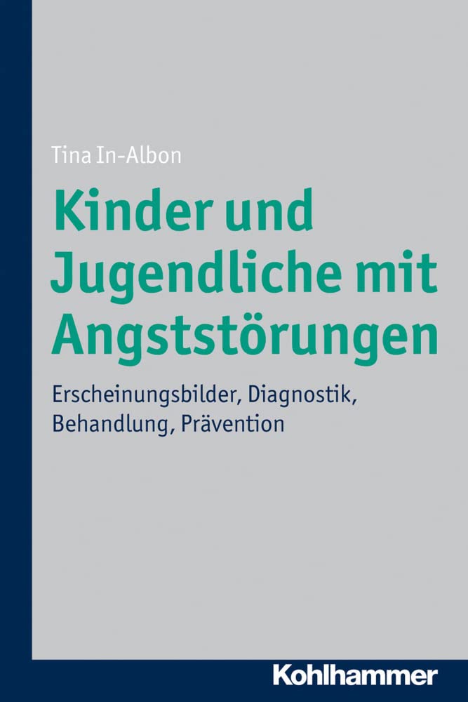 Kinder und Jugendliche mit Angststörungen Medicine