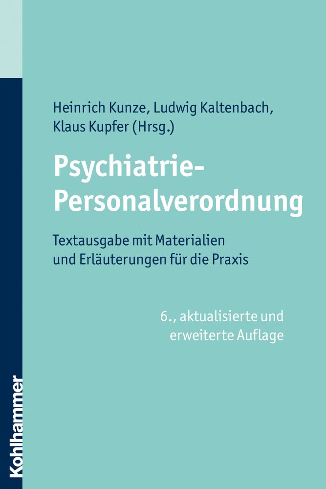 Psychiatrie-Personalverordnung Medicine