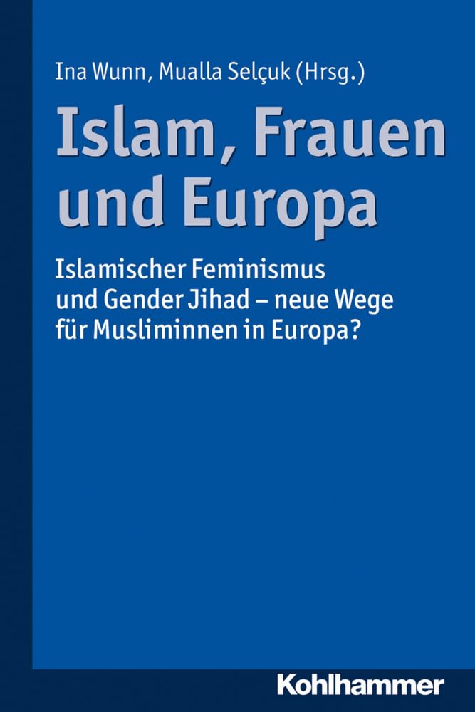 Islam, Frauen und Europa Philosophy