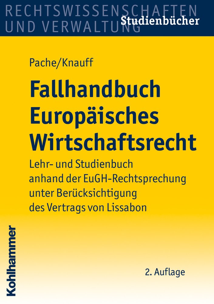 Fallhandbuch Europäisches Wirtschaftsrecht book