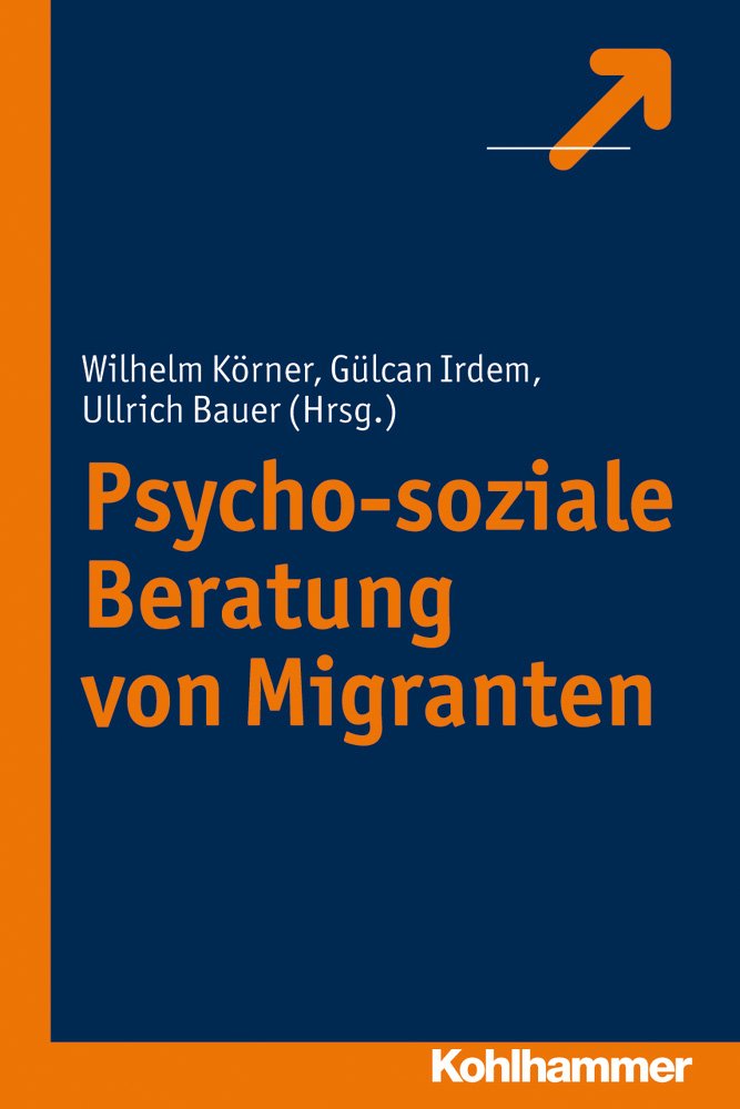 Psycho-soziale Beratung von Migranten Social Sciences
