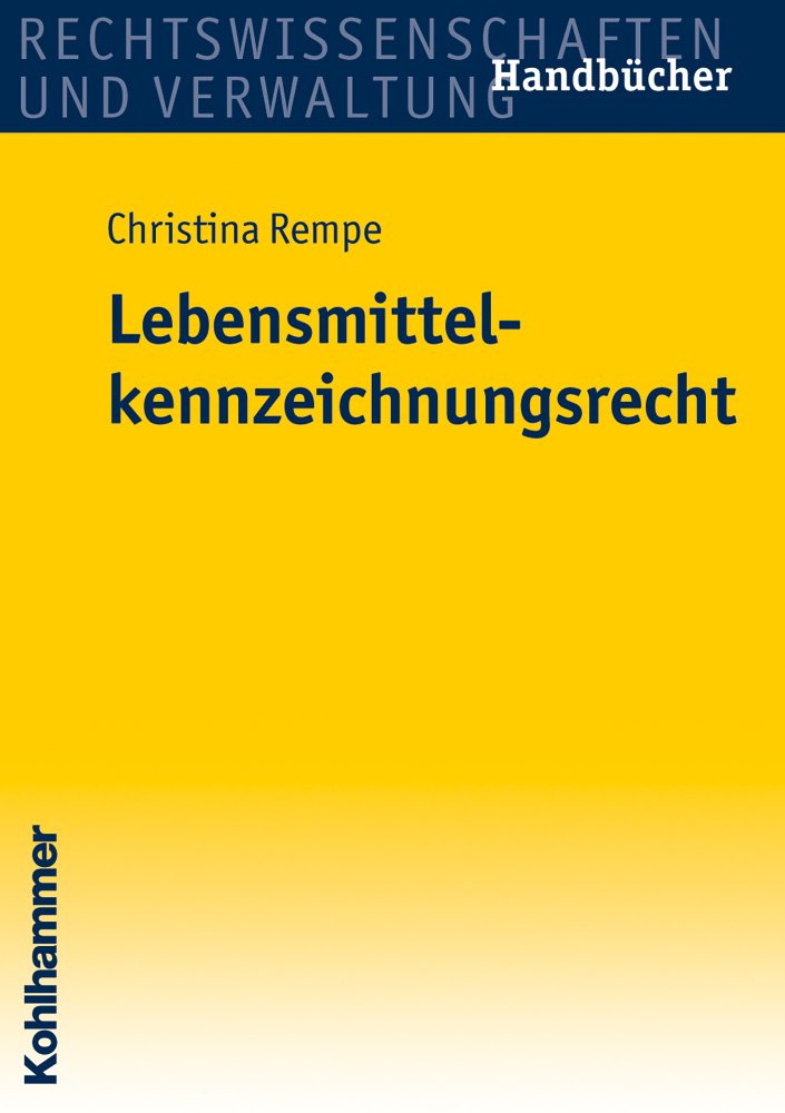 Lebensmittelkennzeichnungsrecht book