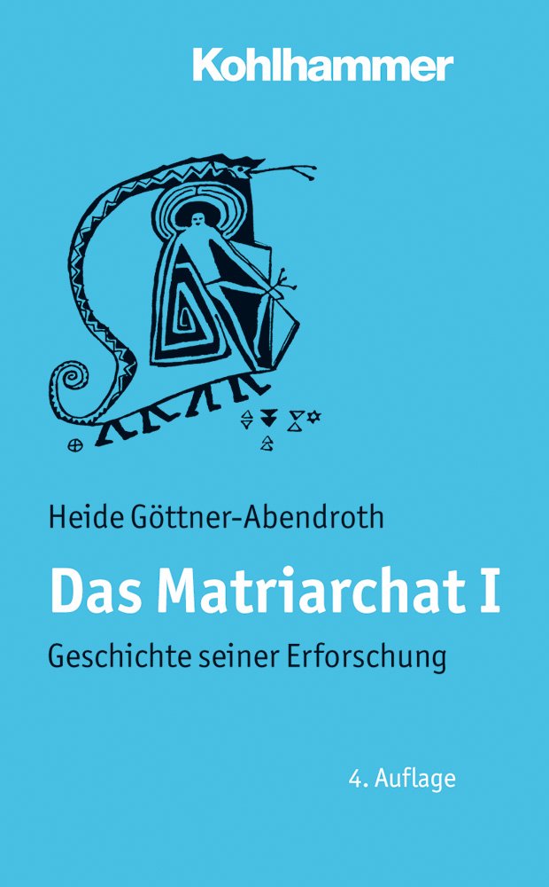 Das Matriarchat I: Geschichte seiner Erforschung Law