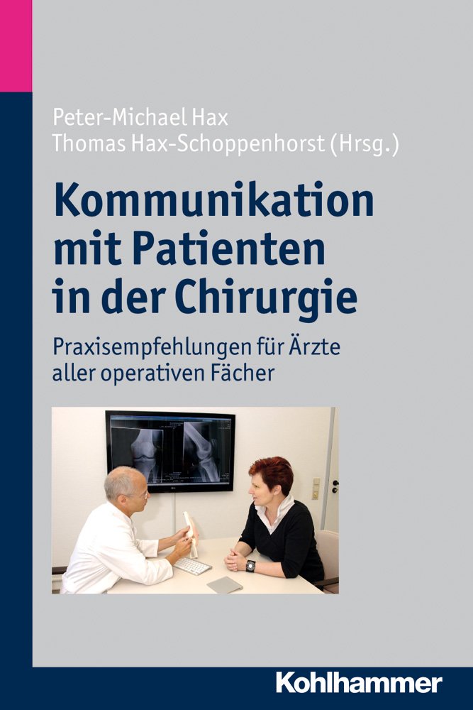 Kommunikation mit Patienten in der Chirurgie Medicine