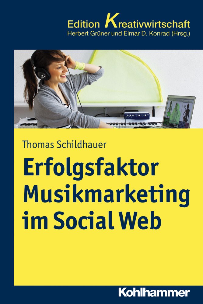 Erfolgsfaktor Musikmarketing im Social Web Law