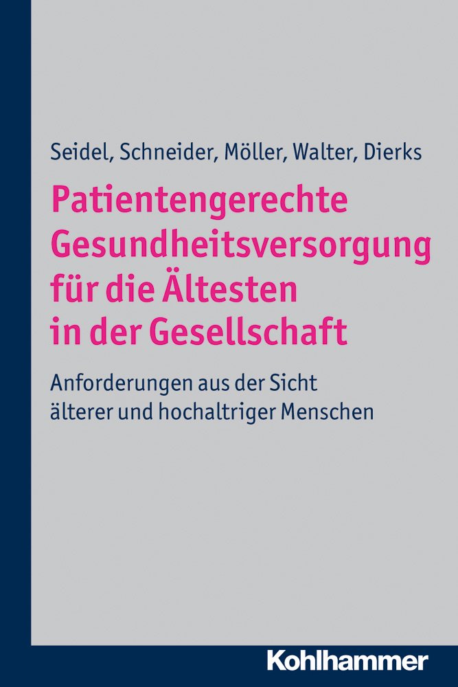 Patientengerechte Gesundheitsversorgung für Hochbetagte Medicine