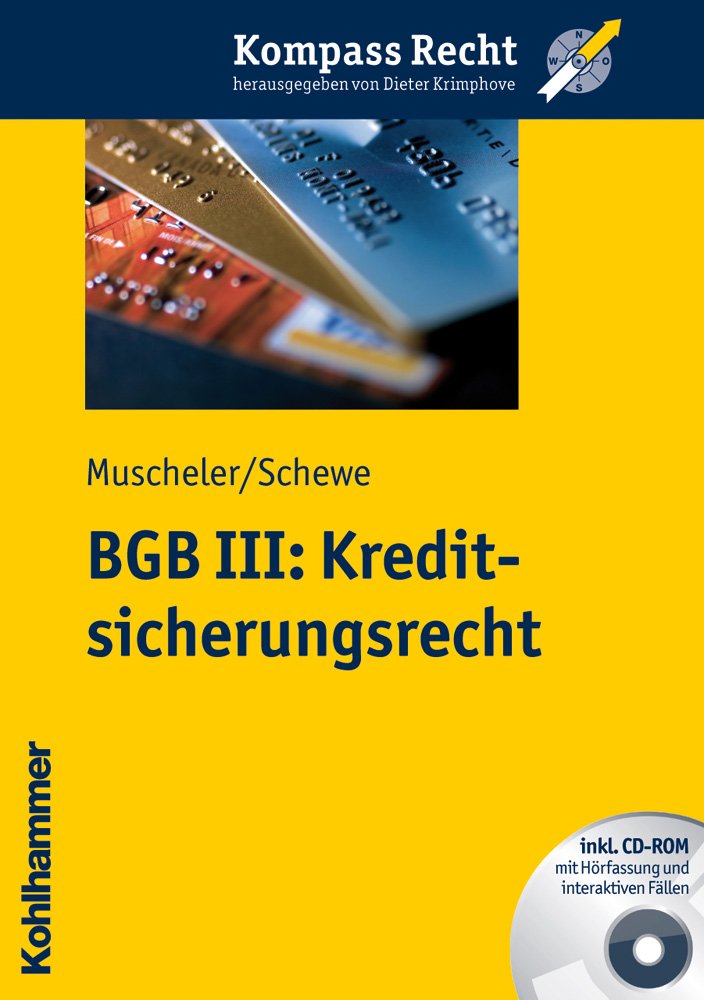 BGB III: Kreditsicherungsrecht (Kompass Recht) Law