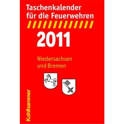 Taschenkalender für die Feuerwehren 2012 / Niedersachsen und Bremen book