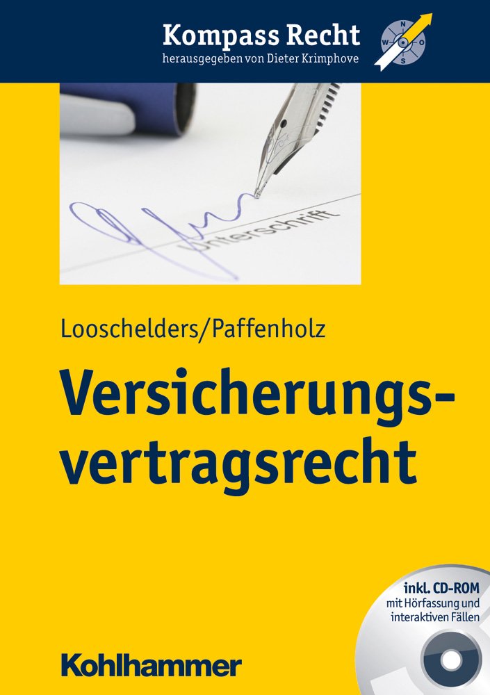 Versicherungsvertragsrecht (Kompass Recht) Law