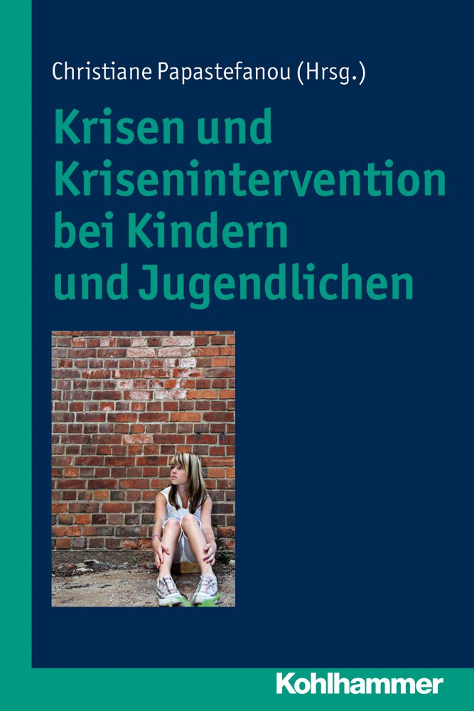 Krisen und Krisenintervention bei Kindern und Jugendlichen Books