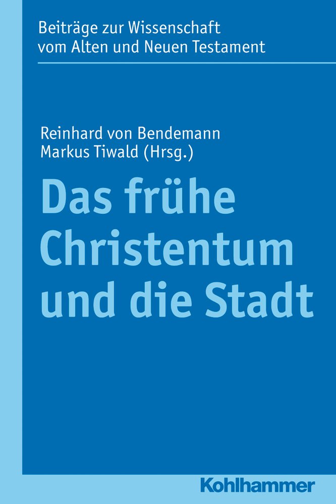 Das frühe Christentum und die Stadt Philosophy