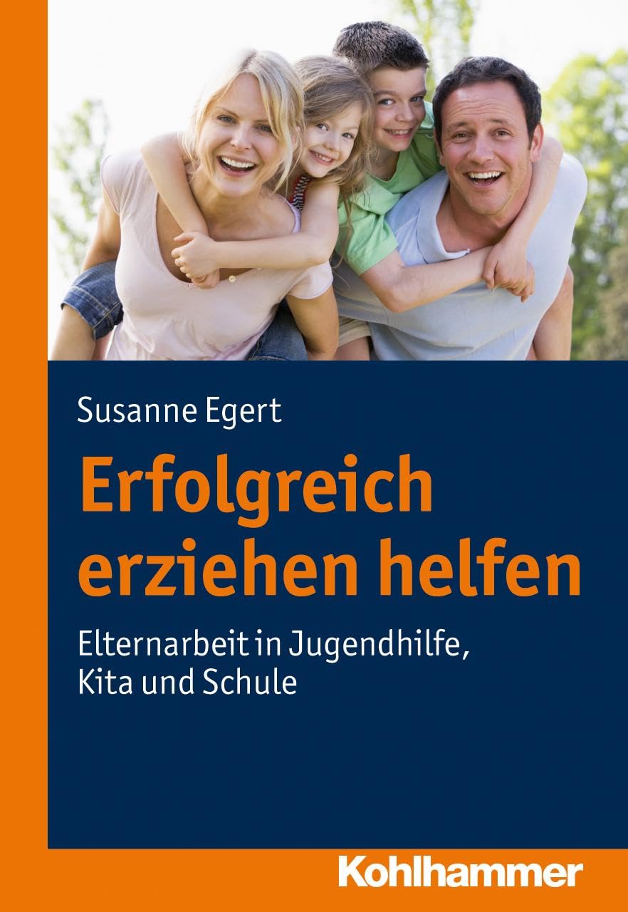 Erfolgreich erziehen helfen Social Sciences