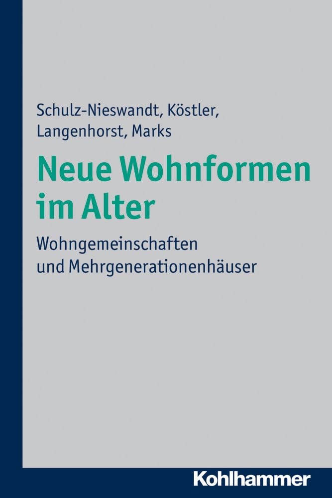 Neue Wohnformen im Alter Law