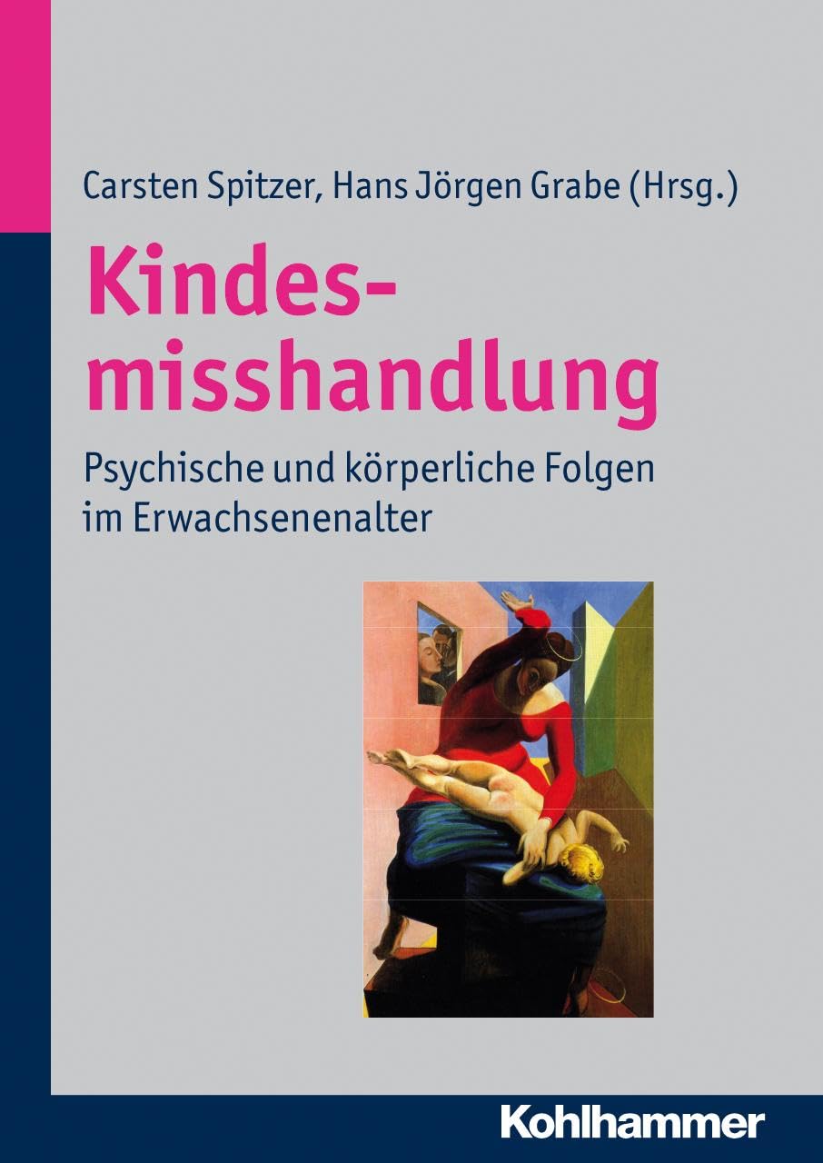 Kindesmisshandlung Medicine