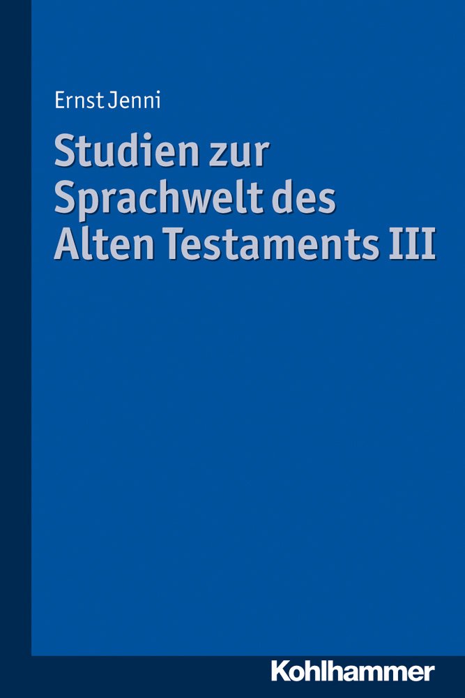 Studien zur Sprachwelt des Alten Testaments III Foreign Languages ​​& Dictionaries