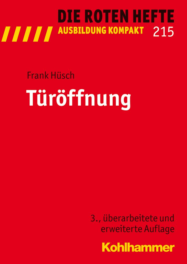 Türöffnung (Die Roten Hefte/Ausbildung kompakt, 215, Band 215) Law