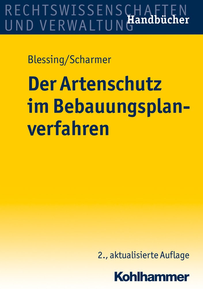 Der Artenschutz im Bebauungsplanverfahren Law