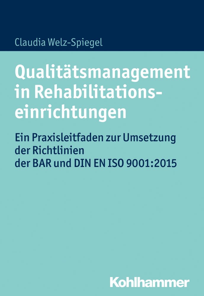 Qualitätsmanagement in Rehabilitationseinrichtungen book