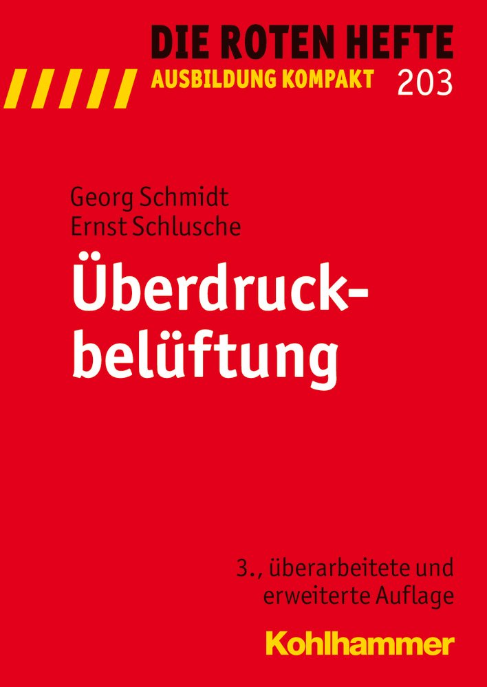 Überdruckbelüftung (Die Roten Hefte /Ausbildung kompakt, Band 203) Social Sciences