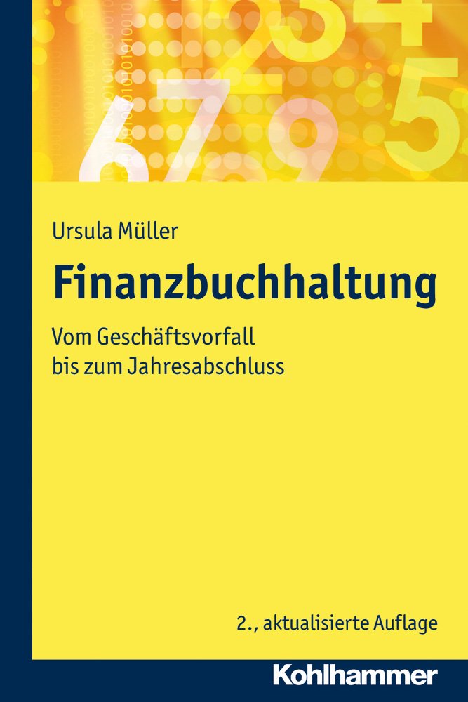 Finanzbuchhaltung: Vom Geschäftsvorfall bis zum Jahresabschluss Law