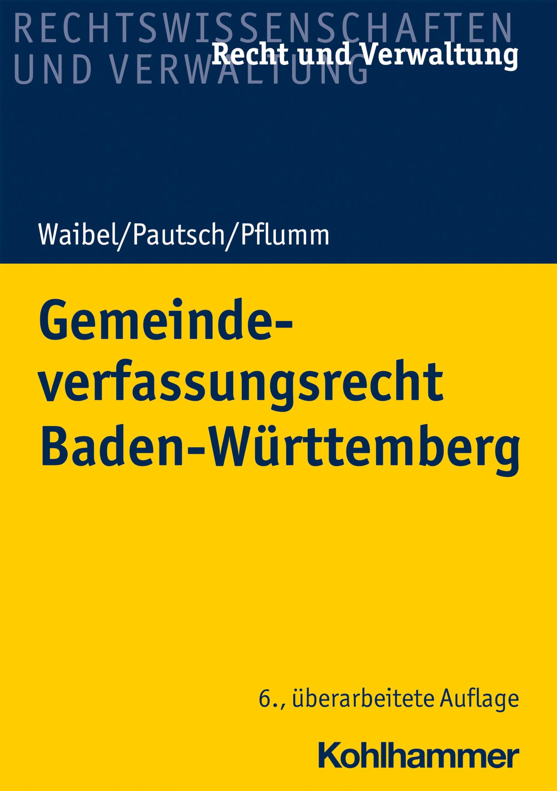 Gemeindeverfassungsrecht Baden-Württemberg (Recht und Verwaltung) Law