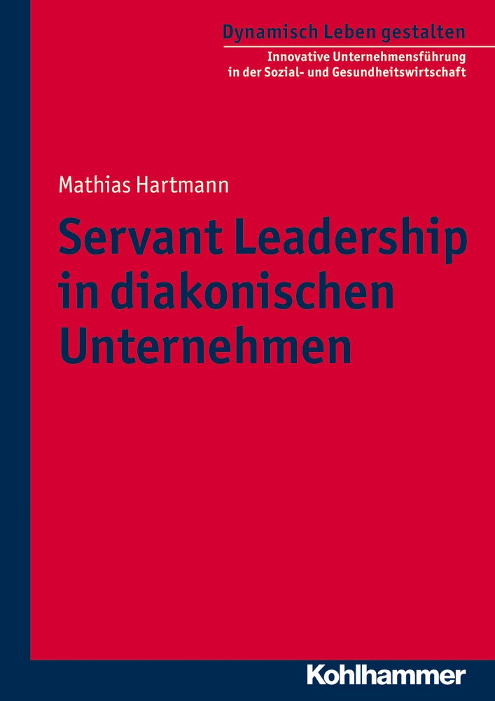 Product Image: Servant Leadership in diakonischen Unternehmen