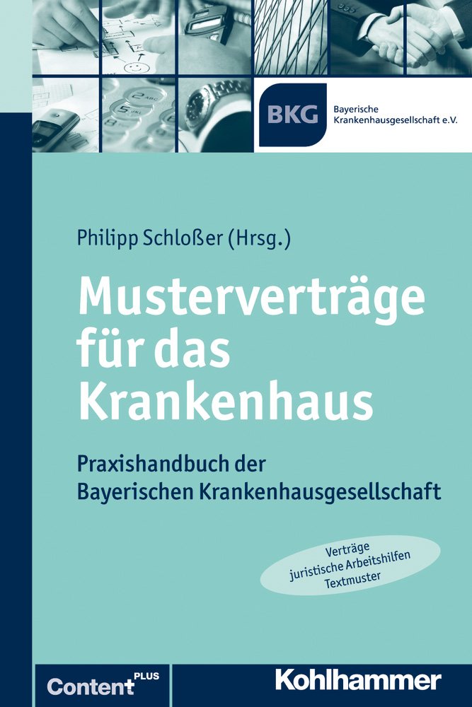 Musterverträge für das Krankenhaus Medicine