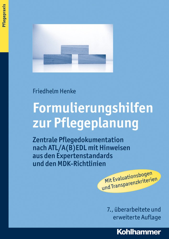 Formulierungshilfen zur Pflegeplanung Medicine