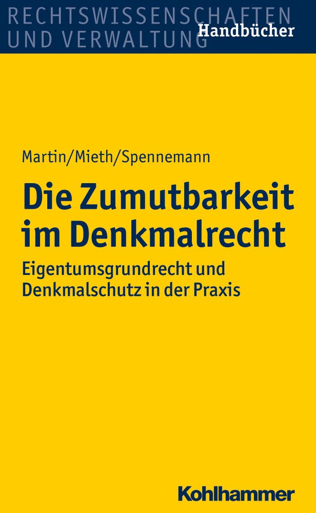 Die Zumutbarkeit im Denkmalrecht Law
