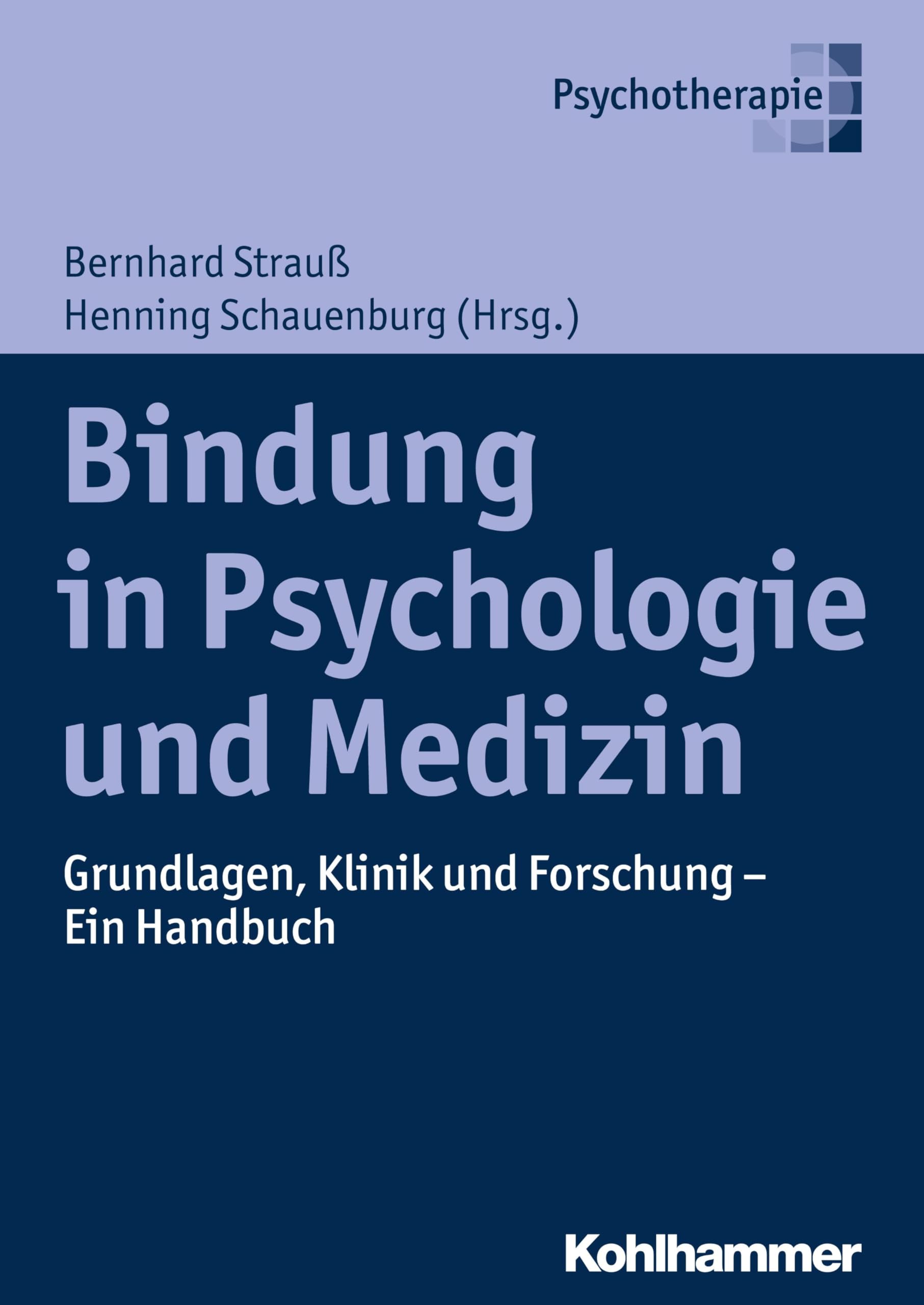 Bindung in Psychologie und Medizin Medicine