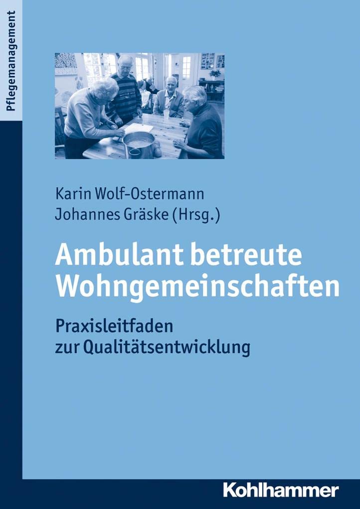 Ambulant betreute Wohngemeinschaften Medicine