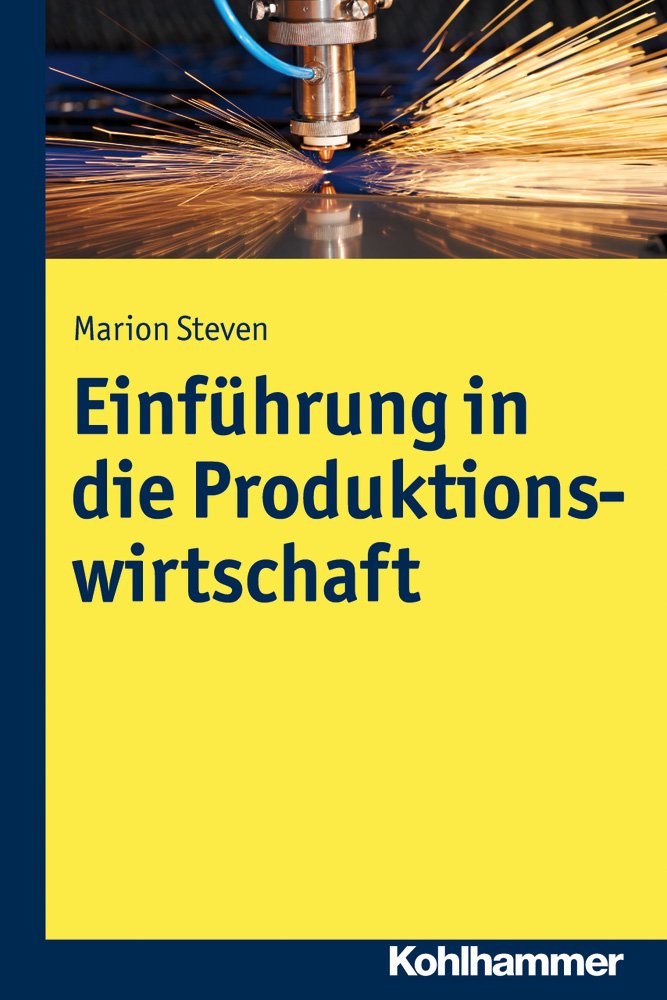 Einführung in die Produktionswirtschaft Law