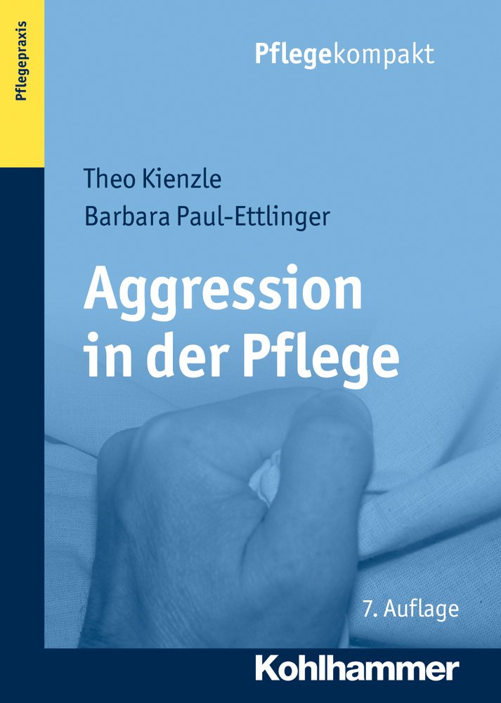 Aggression in der Pflege Medicine Books
