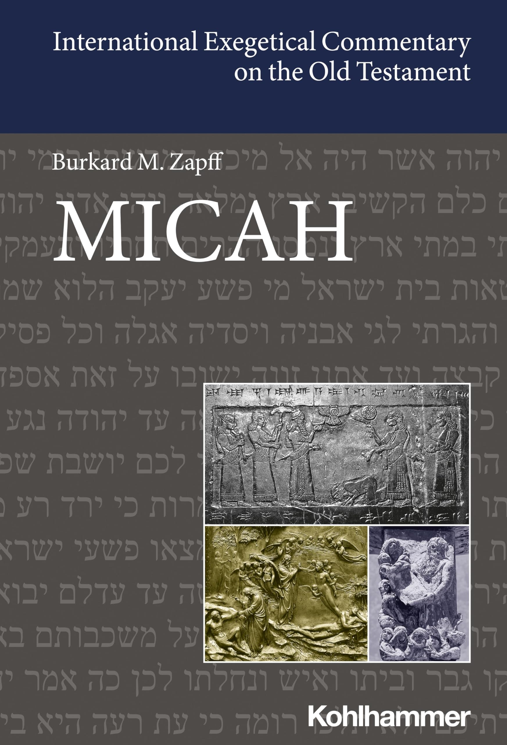 Micah (International Exegetical Commentary on the Old Testament (IECOT)) Religion & Esotericism