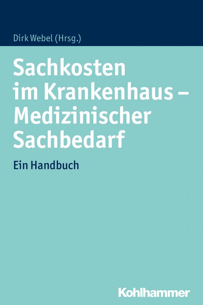 Sachkosten im Krankenhaus - Medizinischer Sachbedarf book